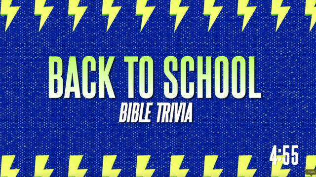 Back To School Bible Trivia